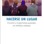 hacerse un lugar